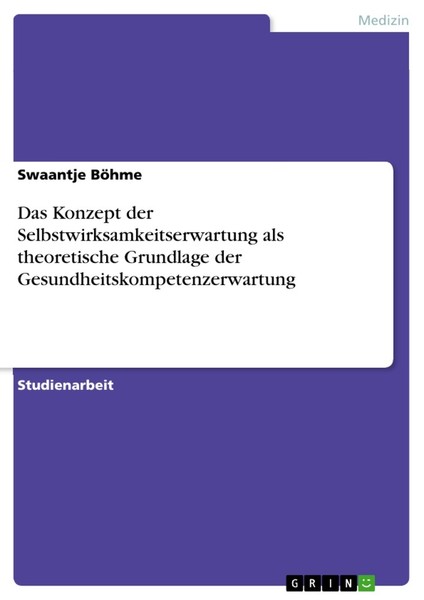 Das Konzept Der Selbstwirksamkeitserwartung Als Theoretische Grundlage Der Gesun-image