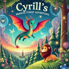 Cyrills Magical Forest Adventures -  NEW V. C. M. Ha 2025-01-21