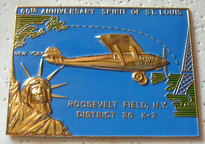 Lions Club Pins - 60th Anniversary of the flight of the "SPIRIT OF ST. LOUIS"