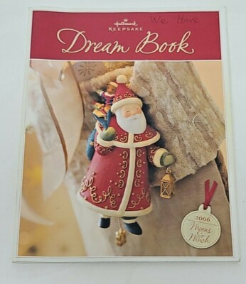 Hallmark Keepsake Ornaments Christmas Memories Dream Book 2006 Means so Much PB