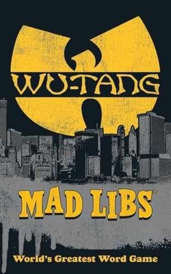 Wu-Tang Clan Mad Libs - Paperback, by Perrone Jay - Very Good