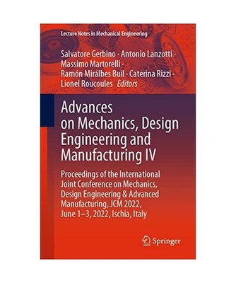 Advances on Mechanics, Design Engineering and Manufacturing IV: Proceedings of t