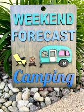 Weekend Forecast Camping Hanging Sign - LASER FILE - SVG - DIGITAL FILE!