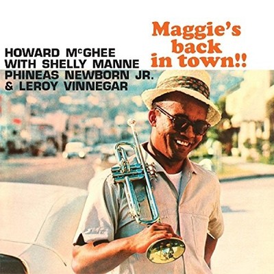 Howard McGhee - Maggie's Back In Town!! - Howard McGhee CD CWVG The Cheap Fast