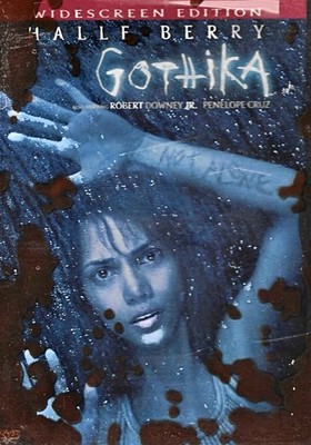 Gothika -   Halle Berry, Robert Downey, Jr., Charles S. Dutton, John Carroll Lyn