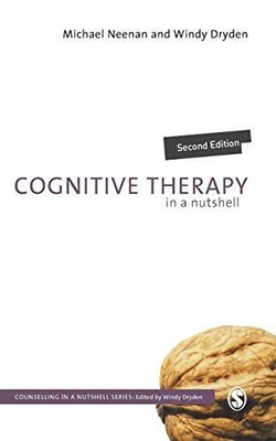Cognitive Therapy in a Nutshell (Couns..., Windy Dryden