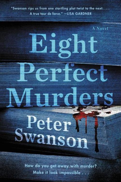Thumbnail - Peter Swanson / Eight Perfect Murders9780062838193