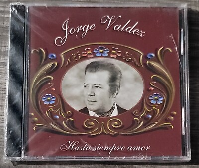Jorge Valdez Hasta Siempre Amor CD, 2000 BMG INDUSTRIAS DEL DISCO, FREE SHIPPING