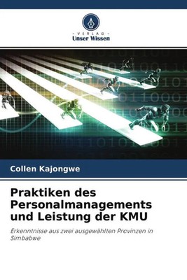 Collen Kajongwe | Praktiken des Personalmanagements und Leistung der KMU | Buch
