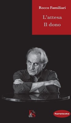 Rocco Familiari L'attesa. Il dono (Gebundene Ausgabe) (US IMPORT)