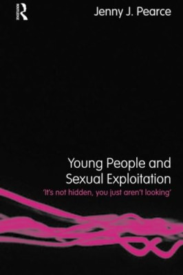 Young People and Sexual Exploitation: Hard to Reach and - Paperback NEW Jenny Pe