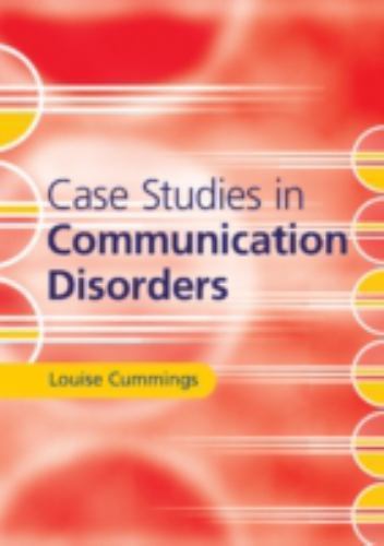 Case Studies in Communication Disorders Cummings Paperback 9781316608388