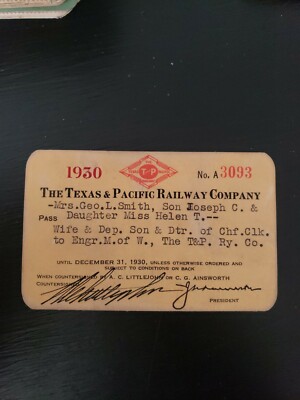Vintage Rare 1930 Texas & Pacific Railroad Railway Pass Ticket