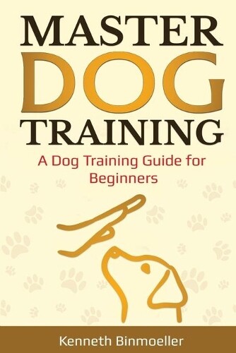 Thumbnail - Kenneth Binmoeller Master Dog Training (taschenbuch)
