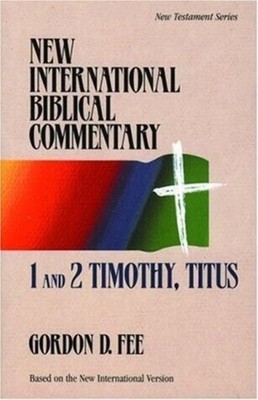 1 and 2 Timothy, Titus - paperback Fee, Gordon D.