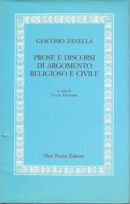 Giacomo Zanella Prosa und religiöse und zivile Themenreden von T. Motterle