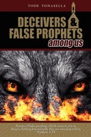 Todd Tomasella | Deceivers And False Prophets Among Us | Taschenbuch | Englisch