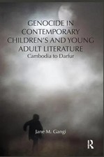 Genocide in Contemporary Children's and Young Adult Literature by