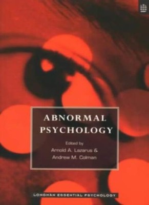 Abnormal Psychology (Longman Essential Psychology Series),Prof A