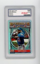 1993 Finest Refractor #35 Ken Hill PRO 9.8 N-Gem - Montreal Expos /241