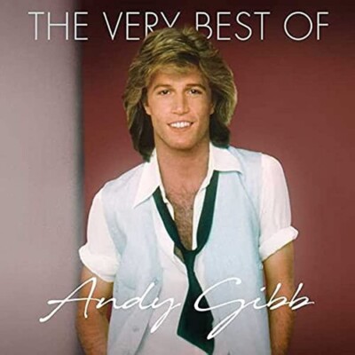 ANDY GIBB - THE VERY BEST OF CD ~ I JUST WANT TO BE YOUR EVERYTHING + 70's *NEW*