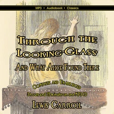 Through The Looking-Glass - MP3 Audiobook in CD jacket