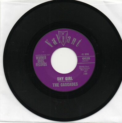 The Cascades    Shy Girl / The Last Leaf on Valiant  Original 45 Nice Clean 45
