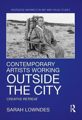 Contemporary Artists Working Outside the City - 9780367787066