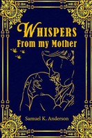 Samuel K Anderson | Whispers From My Mother | Taschenbuch | Englisch (2020)