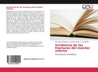 Incidencia De Las Fracturas Del Maxilar Inferior José JardóN