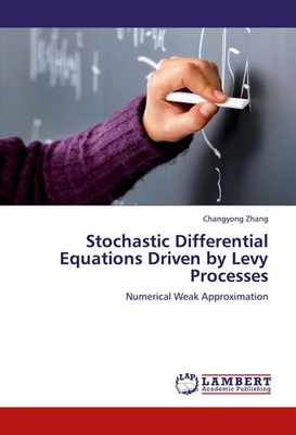 Stochastic Differential Equations Driven by Levy Processes Changyong Zhang Buch