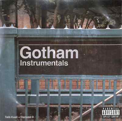 Gotham (Talib Kweli & Diamond D) / GOTHAM (INSTRUMENTALS, LP) / Dymond Mine / D