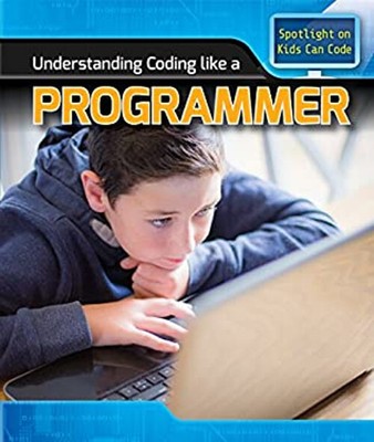 Understanding Coding Like a Programmer Hardcover Patricia Harris