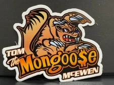 VRHTF NHRA TOM THE MONGOOSE MCEWEN DIE CUT STICKER 4.5" X 4" EXCELLENT COND