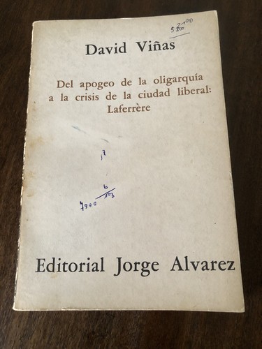 1967 Signed David Viñas Del Apogeo de la Oligarquia ... Editorial Jorge Alvarez - Picture 11 of 12