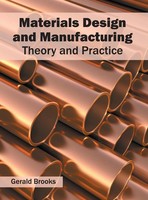 Gerald Brooks | Materials Design And Manufacturing | Buch | Englisch (2016)