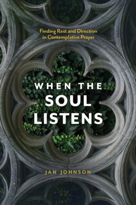 WHEN THE SOUL LISTENS by JOHNSON, JAN Paperback Self Help Business