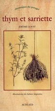 Thymian und Sarriette, Jérôme Goust
