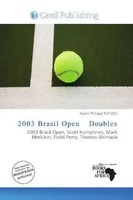 Aaron Philippe Toll | 2003 Brasil Open - Doubles | Taschenbuch | Englisch (2026)