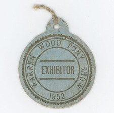 1952 Warren Wood Pony Show Card Exhibitor Badge Pass Ticket NPS Society Vintage