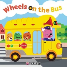 Pinkfong: Wheels on the Bus by Pinkfong [Paperback]