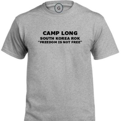 CAMP LONG * SOUTH KOREA ROK* FREEDOM* INDIVIDUAL BASE PT SHIRT