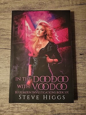 Blue Moon Investigations Ser.: In the Doodoo with Voodoo : Blue Moon...