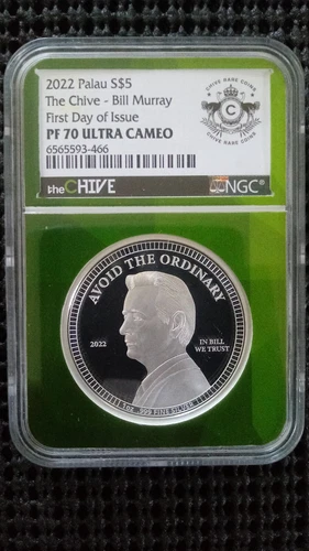 The CHIVE Bill Murray NGC PF70 UC First Day Issue 1 oz Silver Palau Coin Slabbed