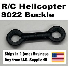 R/C HELICOPTER S022 Buckle