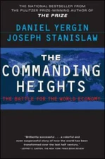 The Commanding Heights Pt. 1 : The Battle for the World Economy by Joseph Stani…