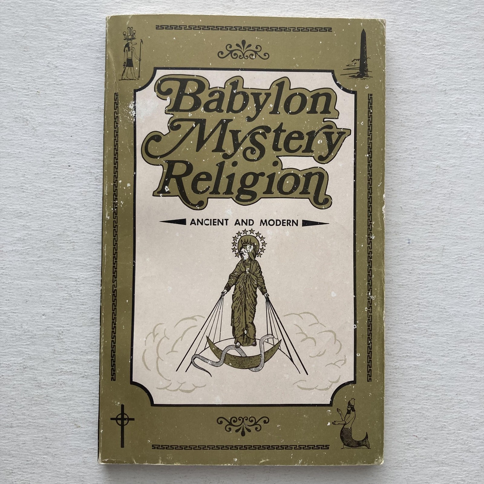 Vintage 1987 Babylon Mystery Religion Ralph Woodrow RWEA Olive PB USA Catholic