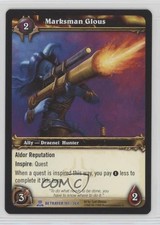 2008 World of Warcraft TCG: Servants of the Betrayer Marksman Glous #191