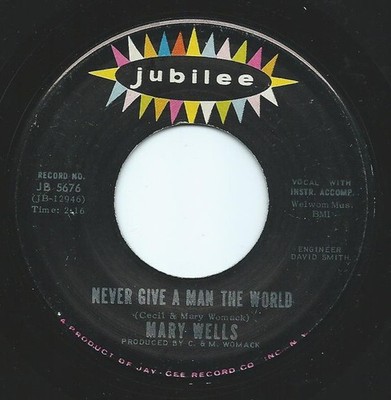 Mary Wells - Never Give A Man The World / Mind Reader - Used Vinyl Re - G8100z