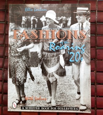 Fashions of the Roaring '20s by Ellie Laubner 1997 Paperback